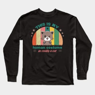 This Is My Human Costume I'm Really A Cat For Cat Lovers Long Sleeve T-Shirt